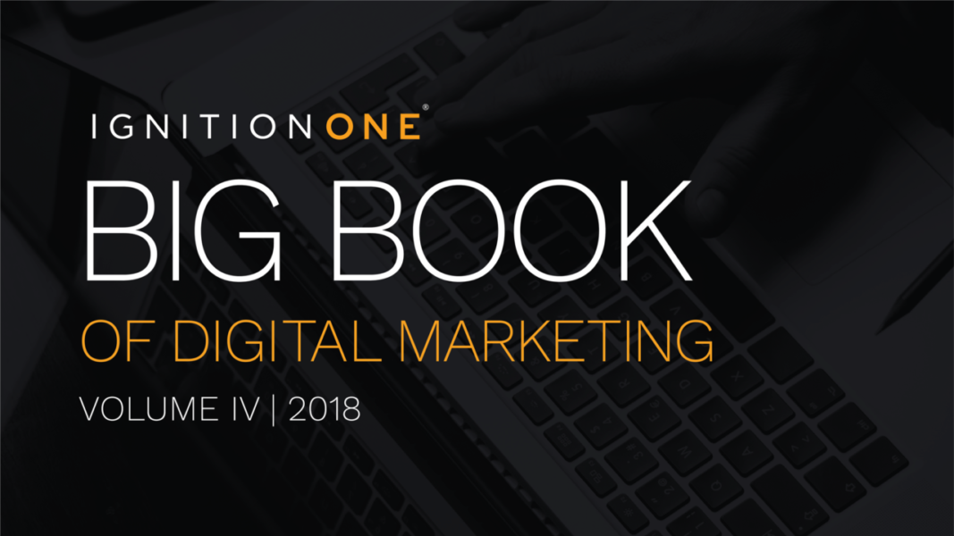 THE BIG BOOK OF DIGITAL MARKETING, VOLUME IV