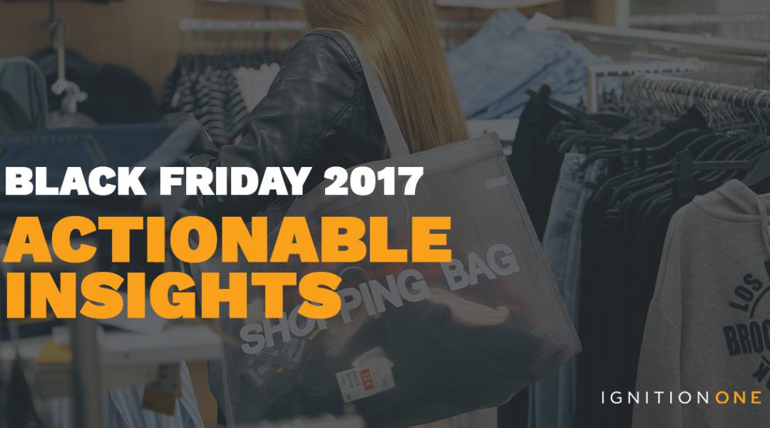 BLACK FRIDAY: GET READY TO IGNITE YOUR MARKETING